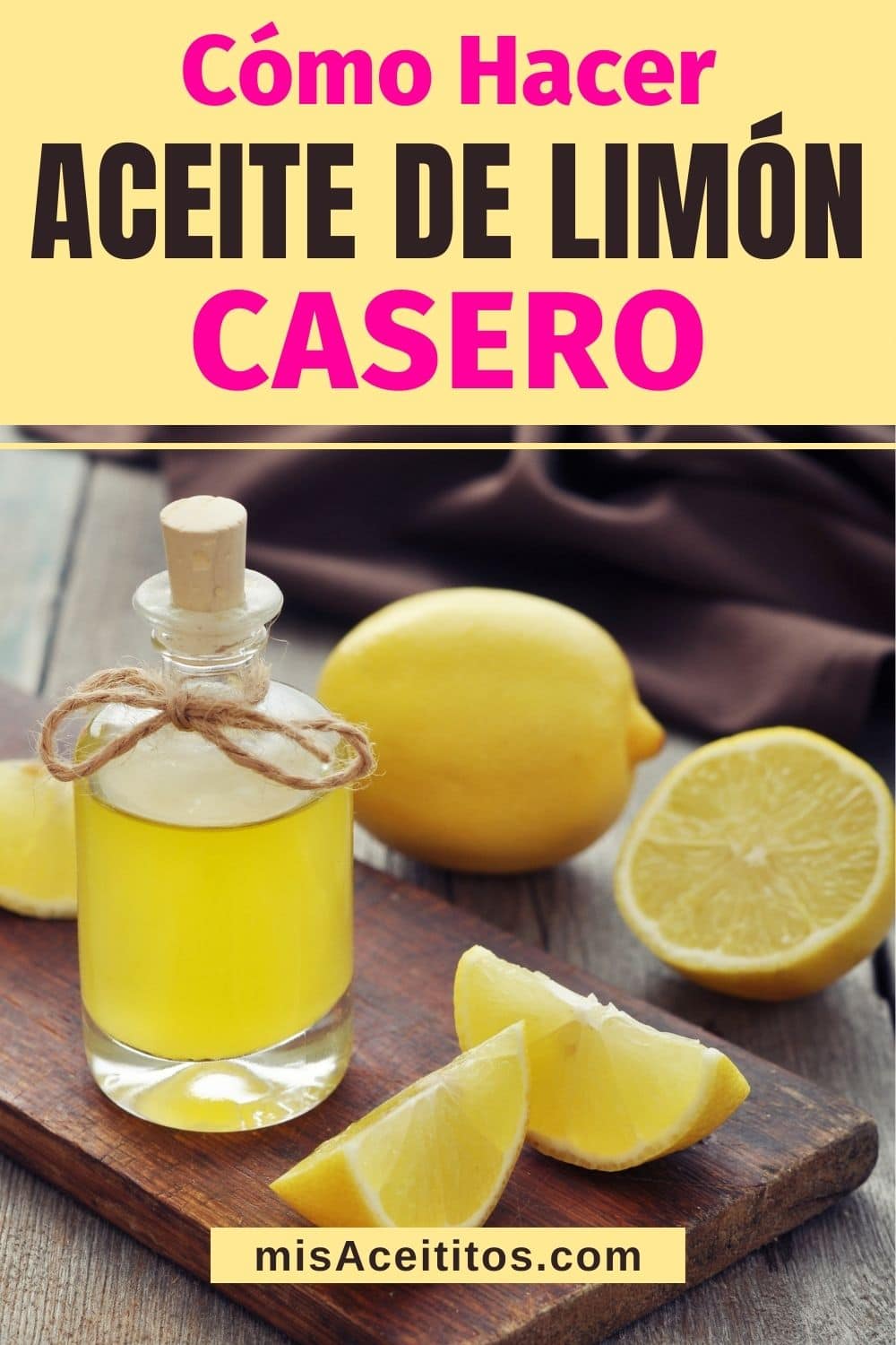 Aprende cómo hacer aceite esencial de limón.