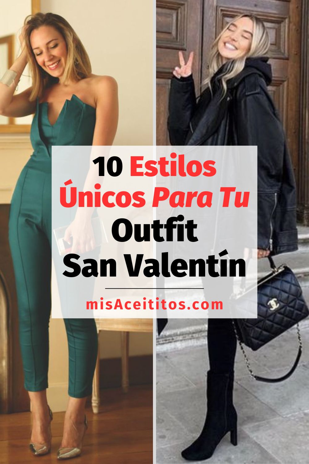 Outfit San Valentín: 2 looks 