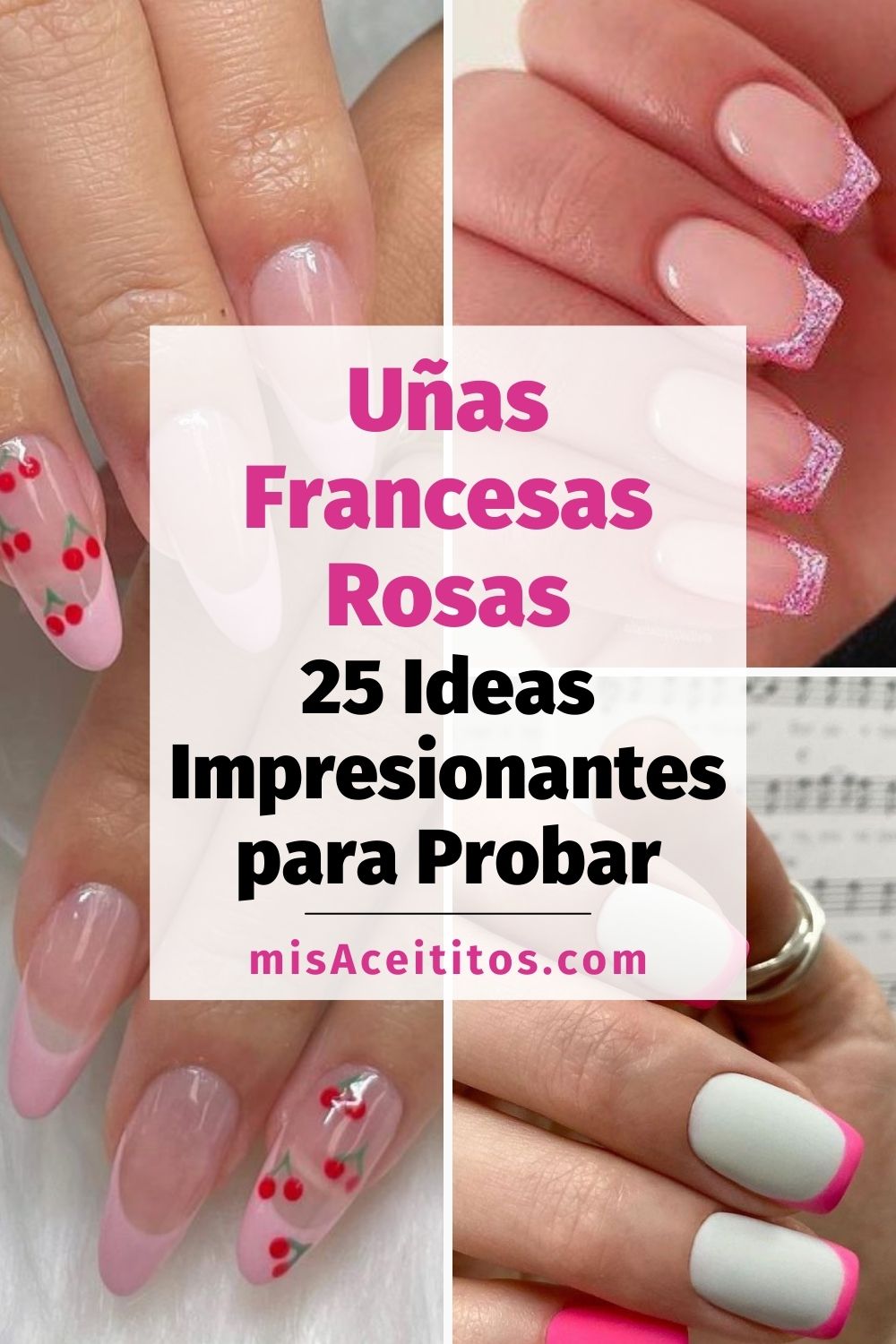 3 preciosos diseños de uñas francesas rosas