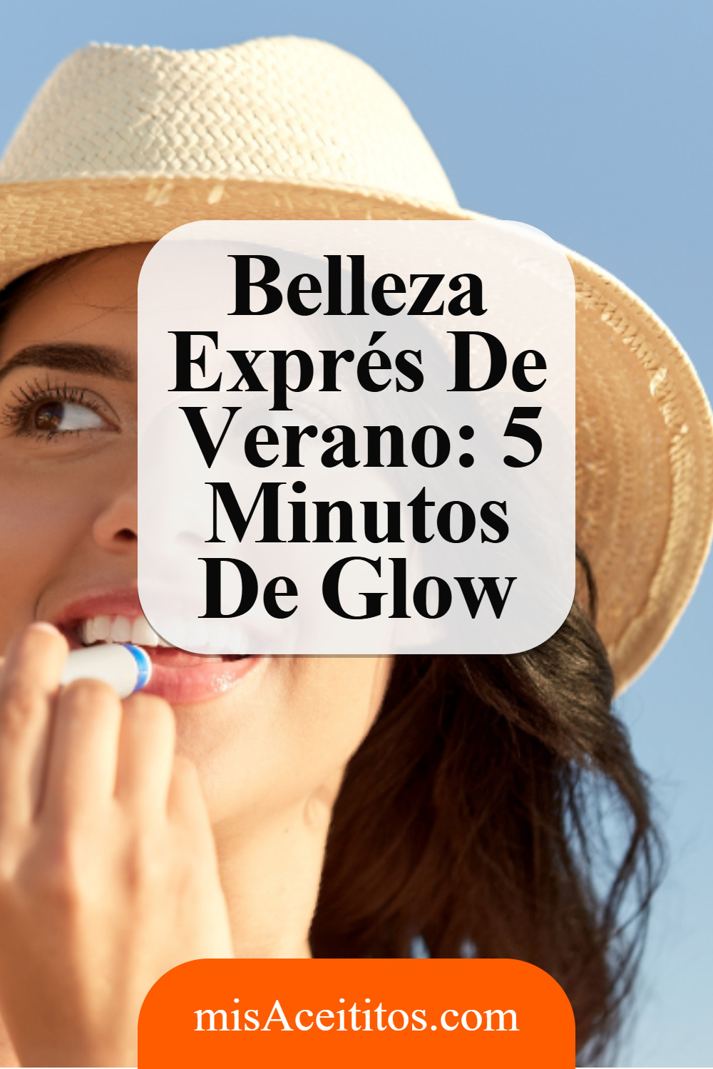 Rutina De Verano En 5 Minutos Para Piel Radiante