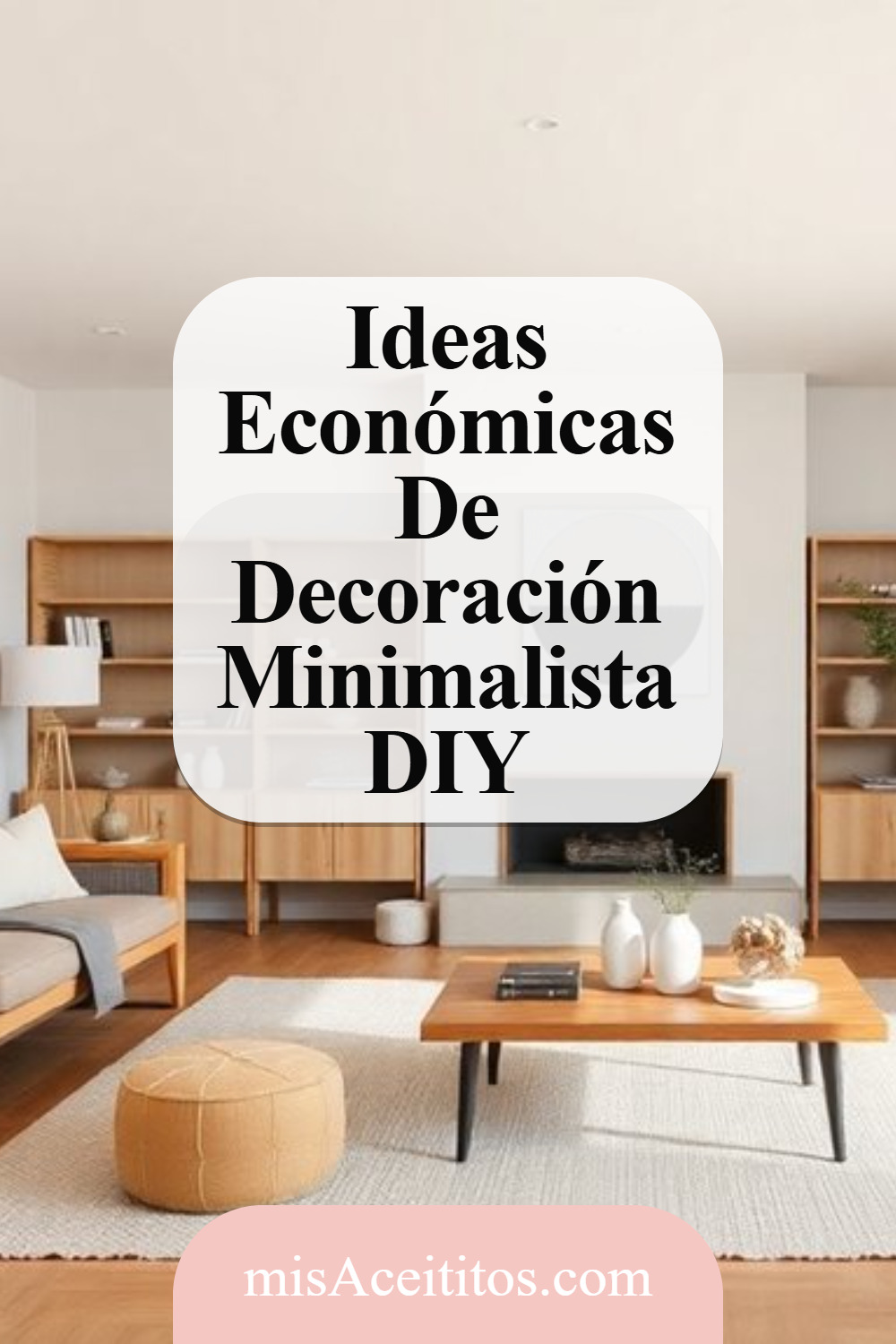 Renueva Tu Hogar Con Proyectos Minimalistas DIY